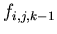$ f_{i,j,k-1} $