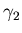 $ \gamma _{2} $
