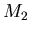 $ M_{2} $