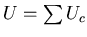 $ U=\sum U_{c} $